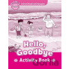 Oxford Read and Imagine Level Starter: Hello Goodbye Activity Book