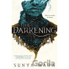 The Darkening - Sunya Mara