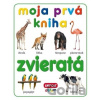 Moja prvá kniha: Zvieratá - INFOA
