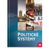 Politické systémy - 2.vydání - Vít Hloušek, Lubomír Kopeček