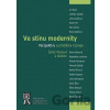 Ve stínu modernity - Šárka Waisová