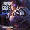 CD Johnny Crash - NEIGHBOURHOOD THREAT