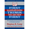Najdôležitejšie veci ako prvé - Stephen R. Covey; A. Roger Merrill; Rebecca Merril