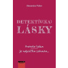Detektív(ka) lásky - Potter Alexandra