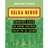 Válka nervů - Jonathan B. Tucker