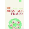 Die Dienstagsfrauen