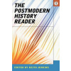 The Postmodern History Reader