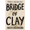 Bridge of Clay - Markus Zusak