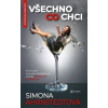 Všechno co chci - Ahrnstedtová Simona