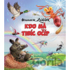Mraveneček Zvídálek: Kdo má tisíc očí? - Rasa Dmuchovskiené