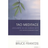 Tao meditace - Bruce Frantzis