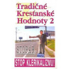 Tradičné kresťanské hodnoty 2 - Michal Holováč