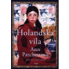 Holandská vila - Ann Patchettová