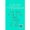 ID Die For You: And Othe… (Francis Scott Fitzgerald)