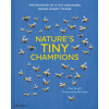 Natures Tiny Champions