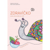 E-kniha: Zdravíčko - aneb zdravověda pro děti