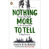 Nothing More to Tell - Karen M. McManus
