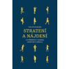 Stratení a nájdení (Collin Hansen)