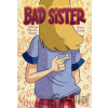 Bad Sister - Charise Mericle Harper