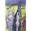 Ať si holky popláčou - Nosková Věra