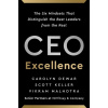 CEO Excellence - Carolyn Dewar, Vikram Malhotra, Scott Keller