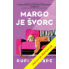 Margo je švorc - Rufi Thorpe