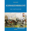 SCHWARZENBERGOVÉ - Nic n… (Pavel Juřík)