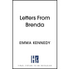 Letters from Brenda: Two Suitcases. 75 Lost Letters. One Mother. (Kennedy Emma)