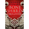 The Bone Shard Daughter - Andrea Stewart