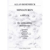 Rosenheck: MINIATUREN - 6 leichte Stücke für Altblockflöte und Klavier / alta zobcová flauta + klavír