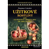 Užitkové rostliny (Dagmar Lánská)