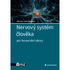 Nervový systém člověka - Orel Miroslav a kolektiv