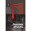 Fontána strachu - Jan Bauer a kolektiv