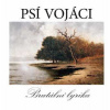 2LP Psí Vojáci: Brutální Lyrika