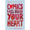 Comics Will Break Your Heart