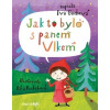 Jak to bylo s panem Vlkem - Iva Gecková