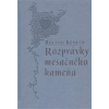 Rozprávky mesačného kameňa - Kübler Roland