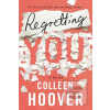 Regretting You (Colleen Hooverová)