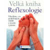 Velká kniha Reflexologie - Ann Gillanders