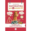 Matematika pre 2. ročník ZŠ - Dienerová Eva