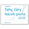 Písanka 2 – Tahy, čáry – Nácvik písma