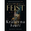 Sága ohňotvůrců: Královna bouří - Feist Raymond E.
