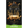 E-kniha Pozlacená - Raven Kennedy