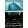 Before the Flood: The Biblical Flood as a Real Event and How It Changed the Course of Civilization (Ian Wilson)(Brožovaná)
