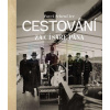 Cestování za císaře pána | Pavel Scheufler