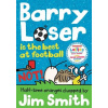 Barry Loser is the Best at Football (Not!)