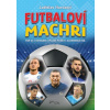 Futbaloví machri FONI