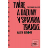 Tváre a dátumy v spätnom… (Martin Bútora)