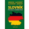 Nemecko-slovenský slovensko-nemecký slovník pre školy a dennú prax