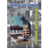 Přežil jsem totalitu - Sobek Věroslav